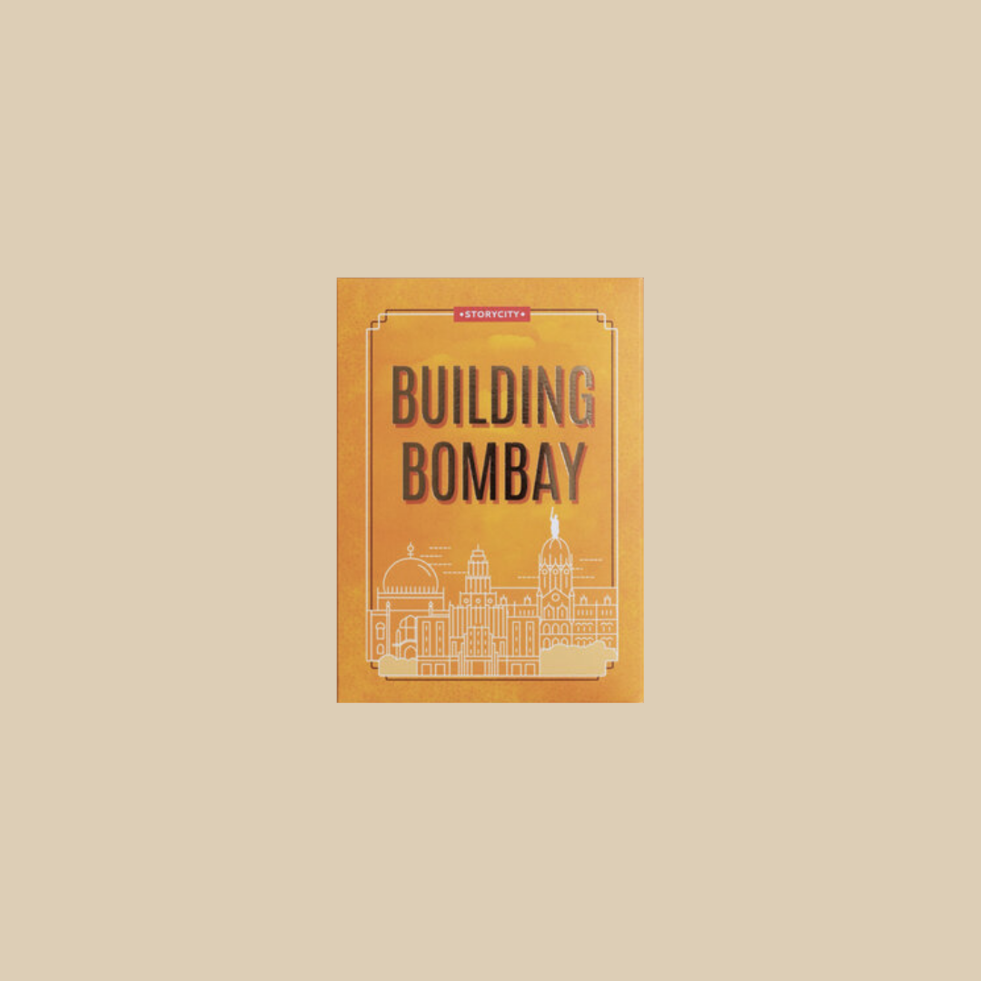 Building Bombay (Revised Edition)